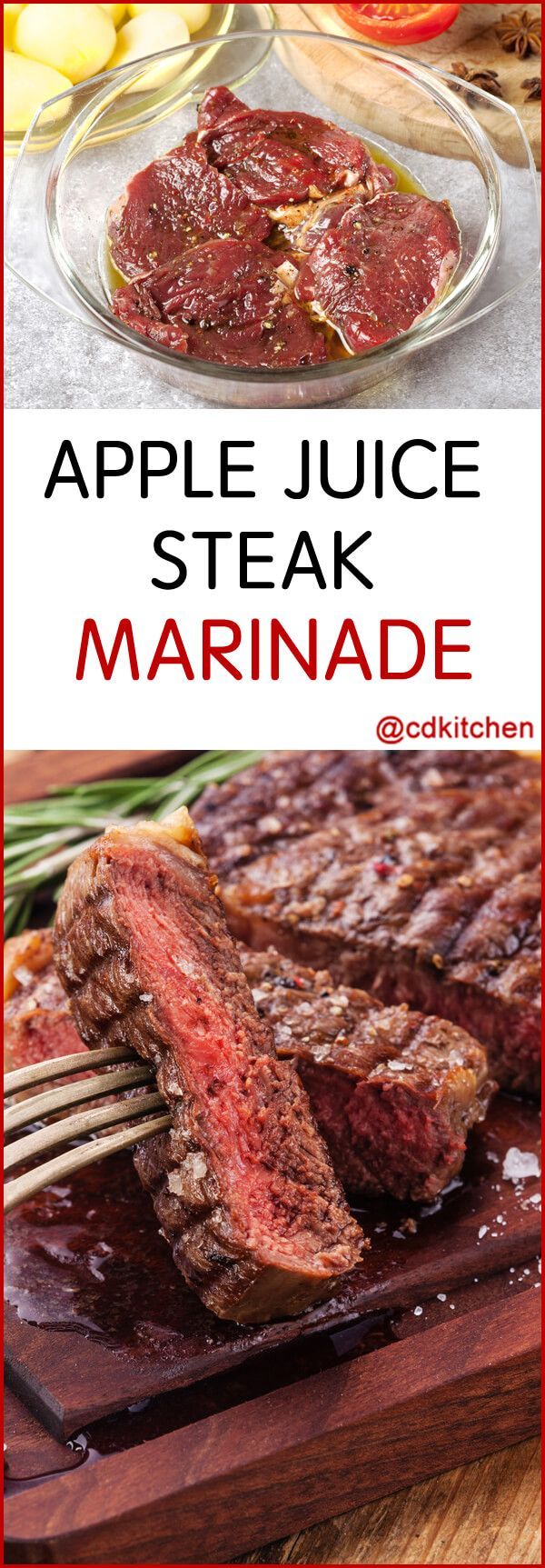 the recipe for apple juice steak marinade is shown