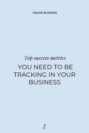 a blue book cover with the words top success metrics you need to be tracking in your business