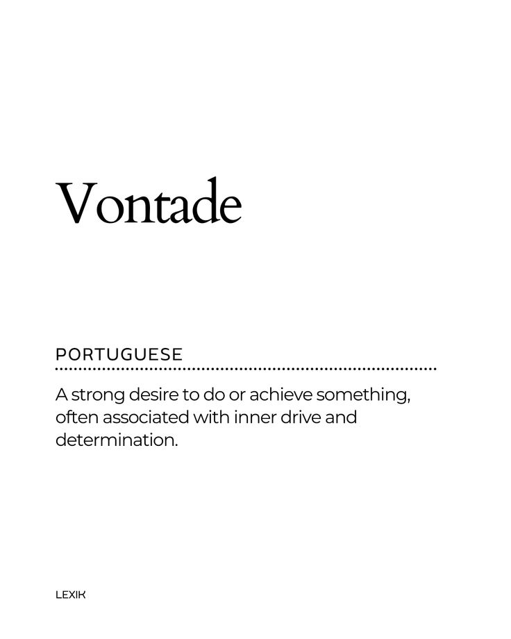 the front cover of an article with text that reads,'vontade portuguese a strong desire to do or achieve something, often associated with inner drive and determination