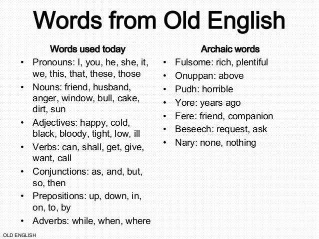 words from old english that are used to describe what they mean in the text, and how