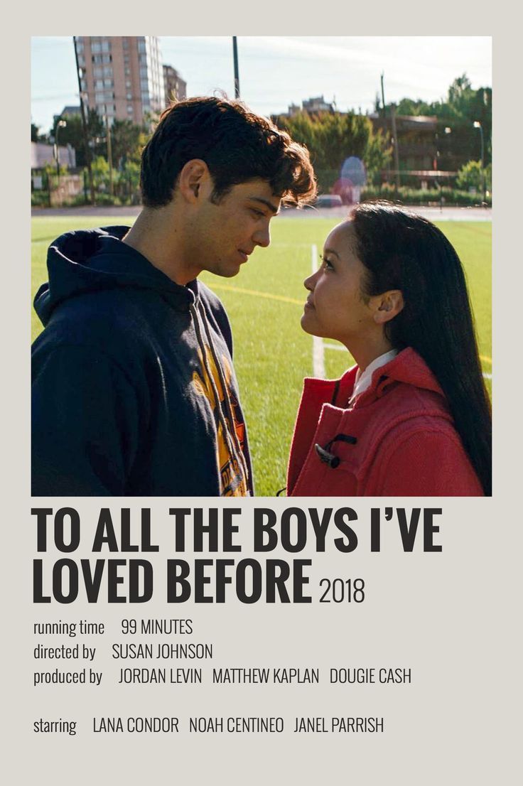 the poster for to all the boys i've loved before