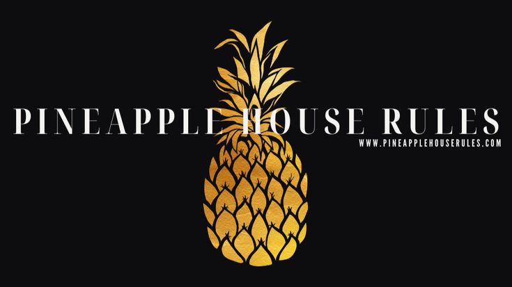 Pineapple House Rules | Easy recipes for real life.