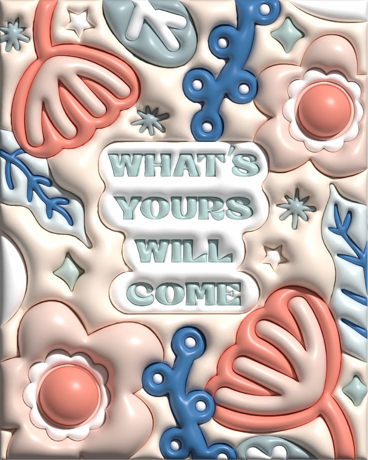 a greeting card with scissors, stars and other items on it that says what's yours will come