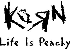 the words korn life is peachy written in black ink on a white background