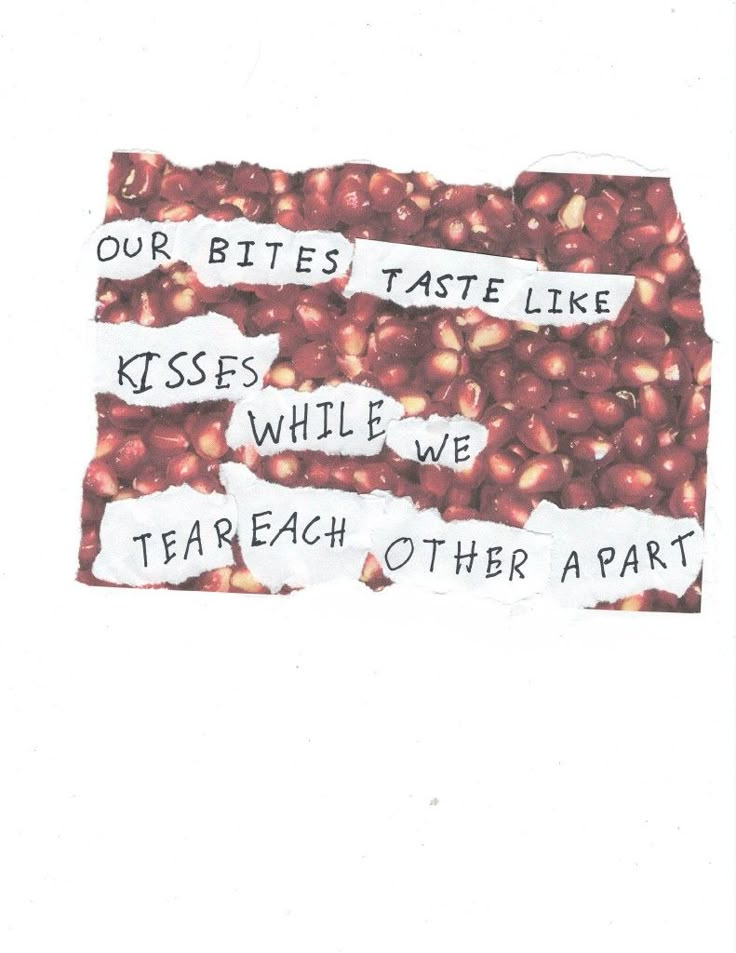 two pieces of paper with words written on them that read our bites taste like kisses, while we teach other part