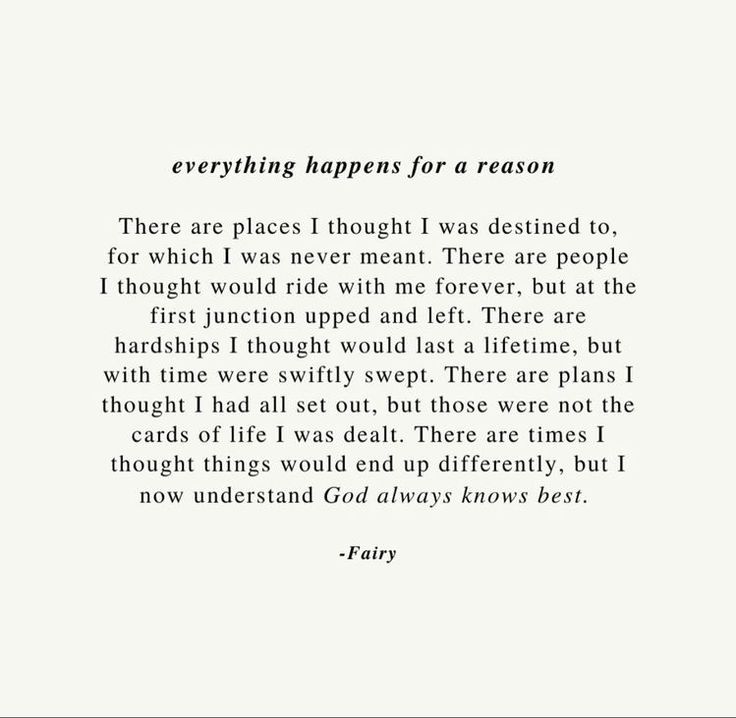 a poem written in black and white with the words, everything happens for a reason