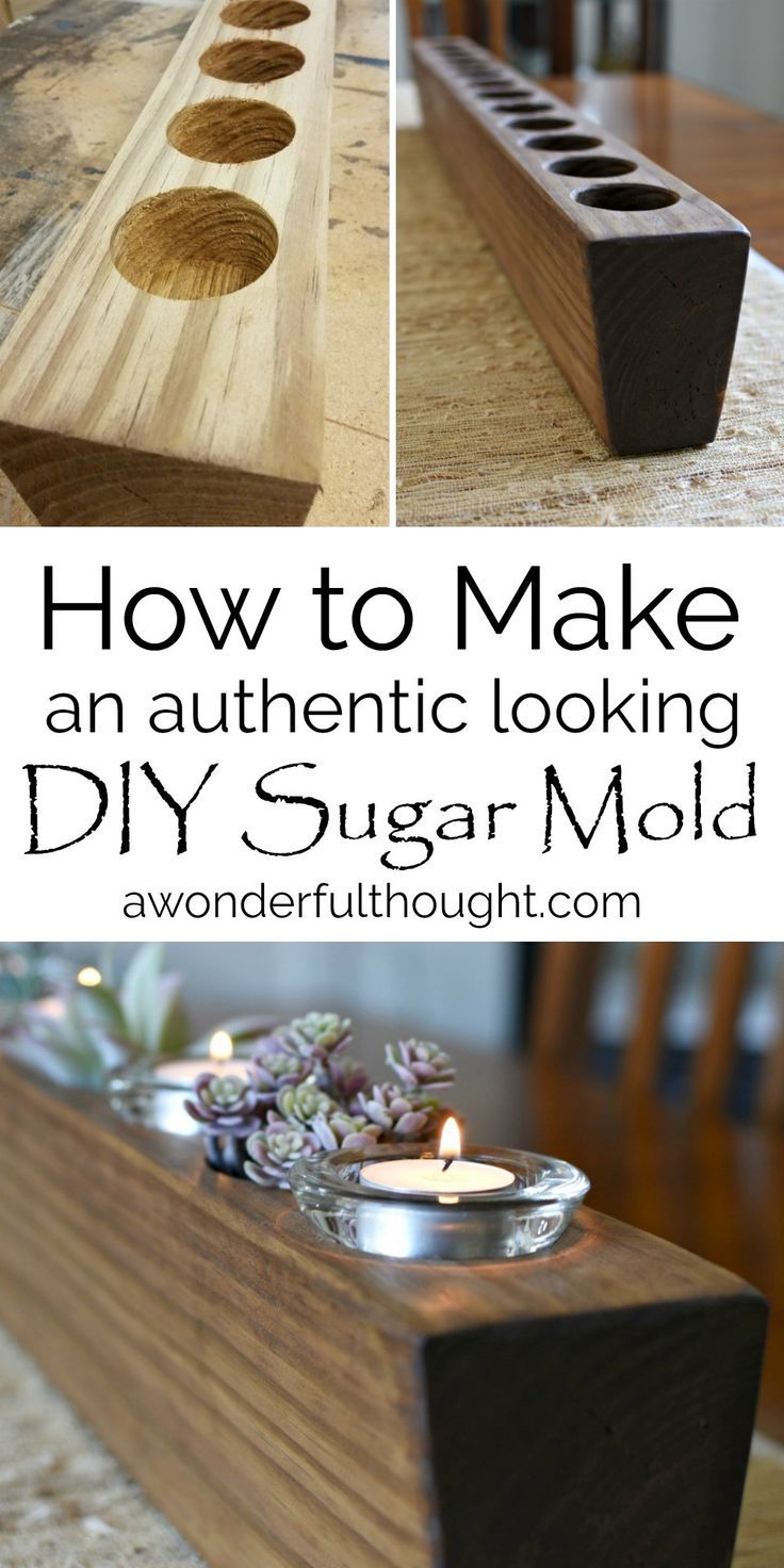 how to make an authentic looking diy sugar mold with wood and metal parts for candles