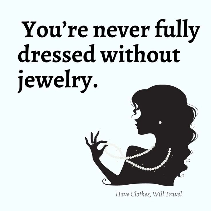 a woman with pearls on her neck and the words you're never fully dressed without jewelry