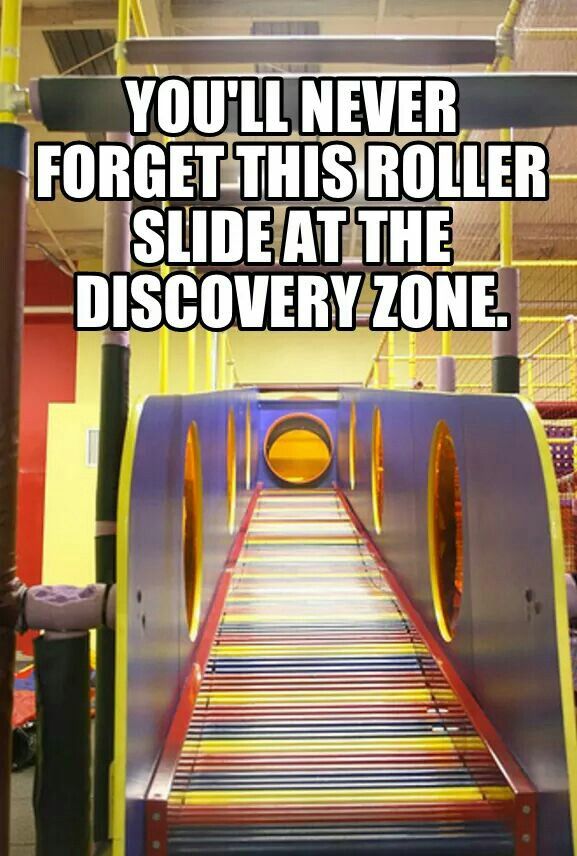 a slide that says you'll never forget this roller coaster slide at the discovery zone