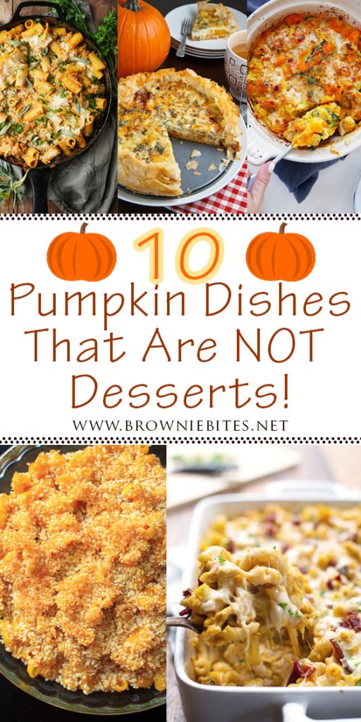 pumpkin dishes that are not desserts with text overlay saying 10 pumpkin dishes that are not desserts