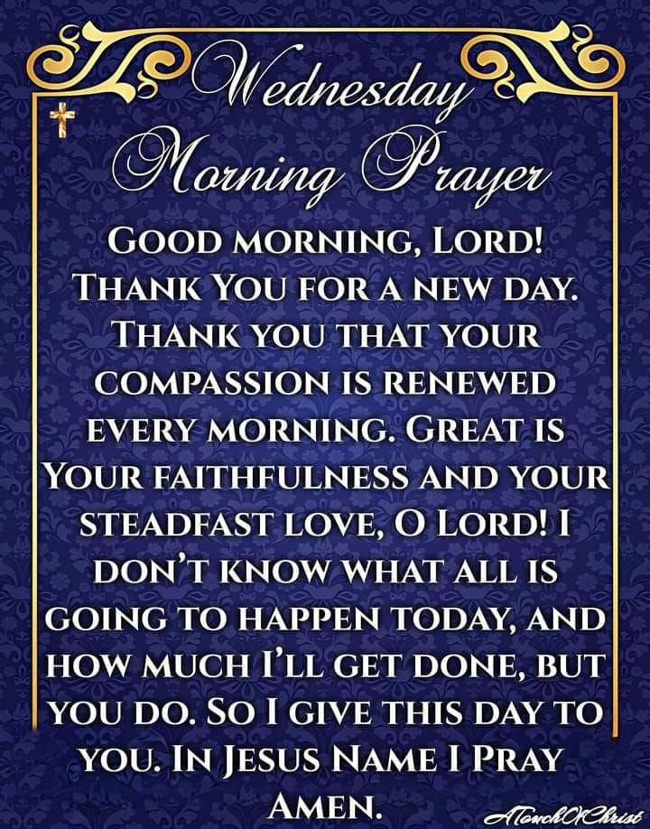 a blue and gold greeting card with the words wednesday morning prayer, thank you for a new day