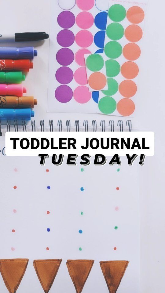 an image of a child's art project with the words toddler journal tuesday