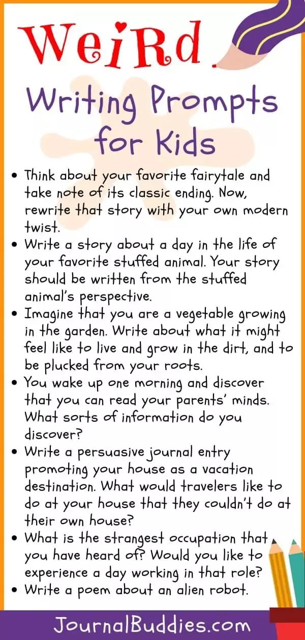 a poster with the words weird writing prompts for kids