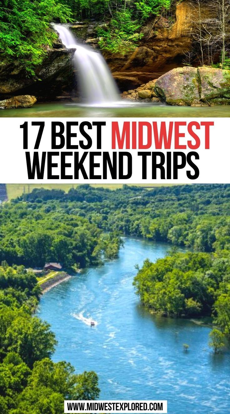 Best Midwest Weekend Trips Midwest Rv Trips, Midwest Camping Destinations, Best Places To Visit In The Midwest, Minnesota Weekend Getaways, Cheap Midwest Vacations, Midwest Fall Getaways, Midwest National Parks, Midwest Summer Vacations, Long Weekend Vacation Ideas