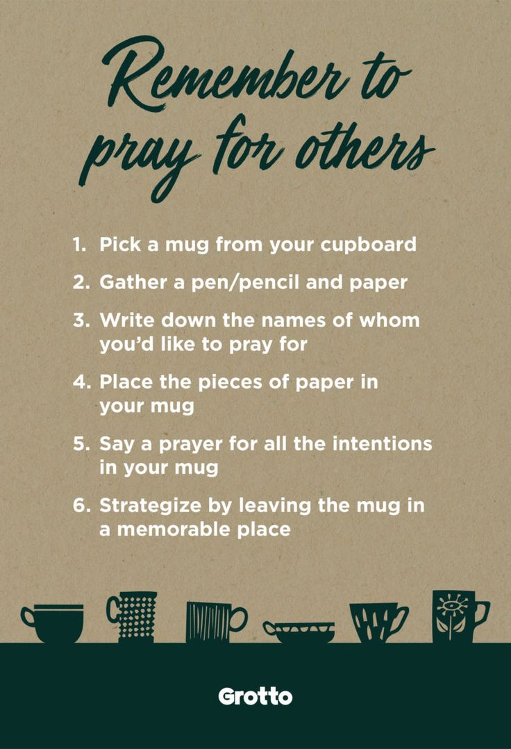 a poster with the words remember to pray for others written in green on brown paper