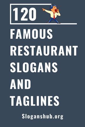 the cover of 120 famous restaurant slogans and taglines