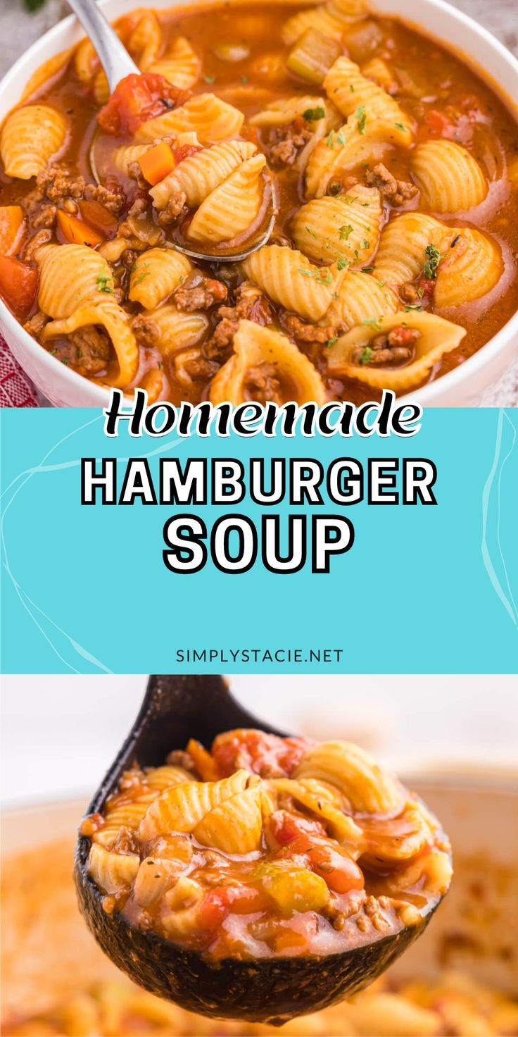 Two image collage of hamburger soup. First image is the soup in a bowl with a spoon. Second image is the soup in a ladle. Hamberburger Meat Soup Recipes, Quick And Easy Soup Recipes For Two, Soup With Burger Meat, Hamburger Meat Recipes Dutch Oven, Soup Recipes Hamburger Meat, Fall Soup With Ground Beef, Crockpot Hamburger Soup Recipes, Soup Using Hamburger Meat, Hamburger And Noodle Soup