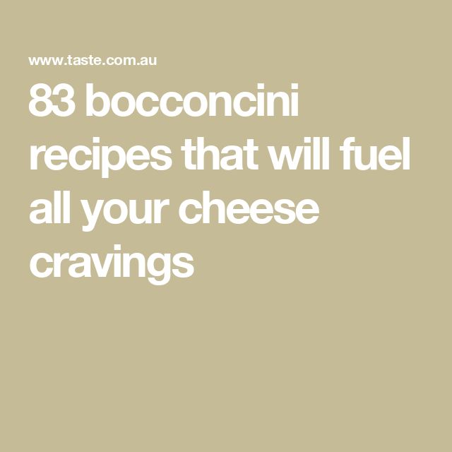 the words 8 bocconci recipes that will fuel all your cheese craves