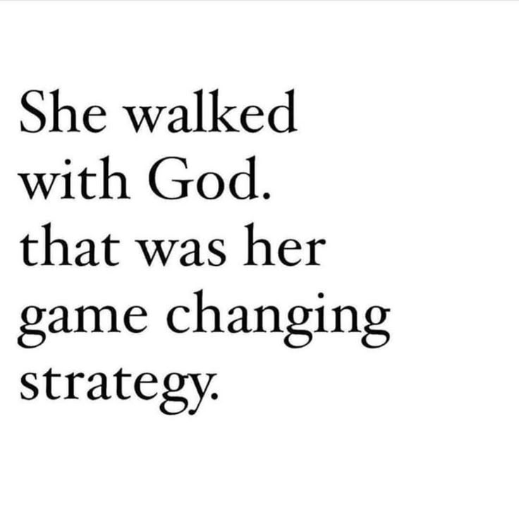 the quote she walked with god that was her game changing strategy