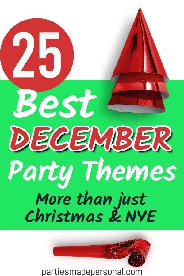 the 25 best december party themes more than just christmas and new year's eve