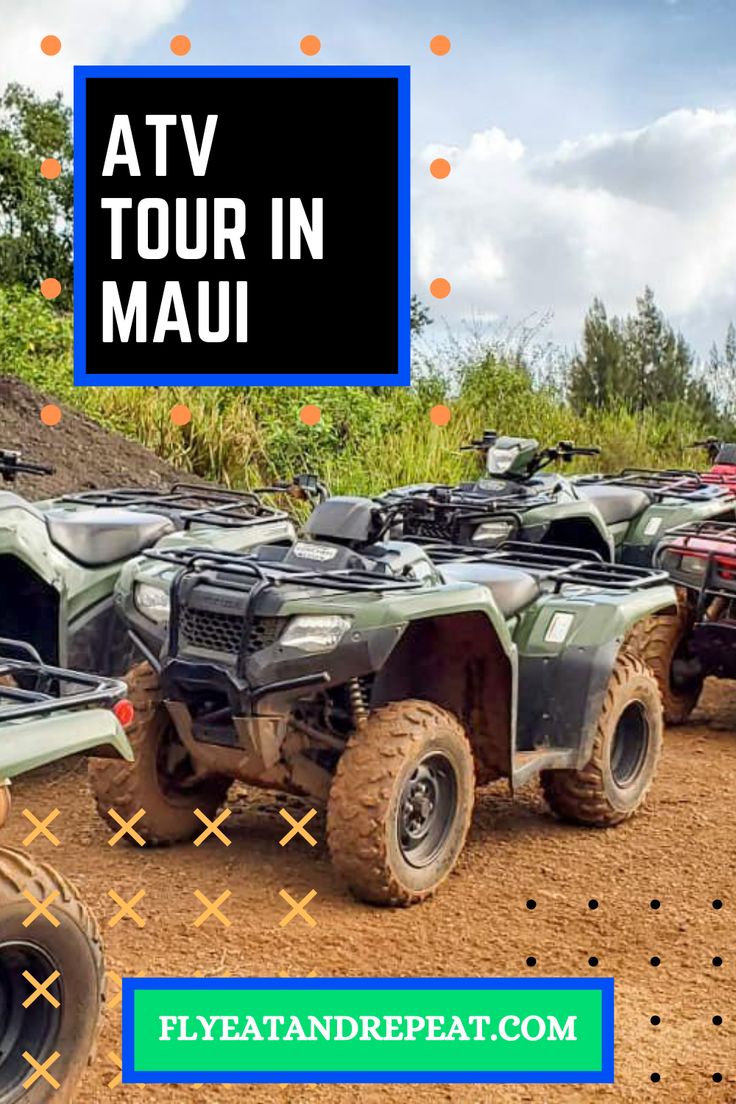 four atvs are parked in the dirt with text overlay that reads atv tour in mau