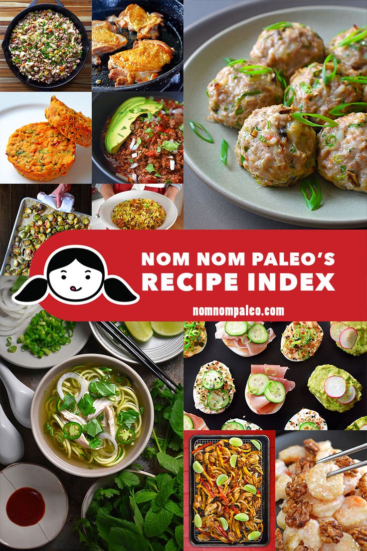 nom nom paleo's recipe index is displayed in this collage