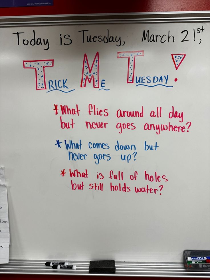 a white board with writing on it that says today is tuesday, march 21 th