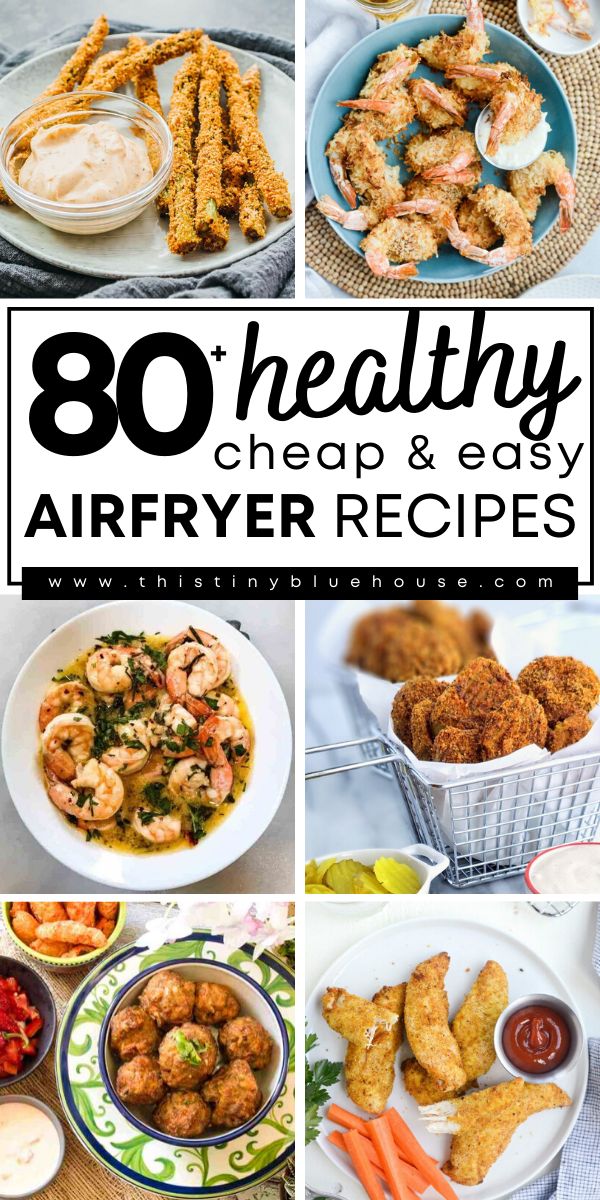 the ultimate guide to healthy air fryer recipes and how to cook them for dinner