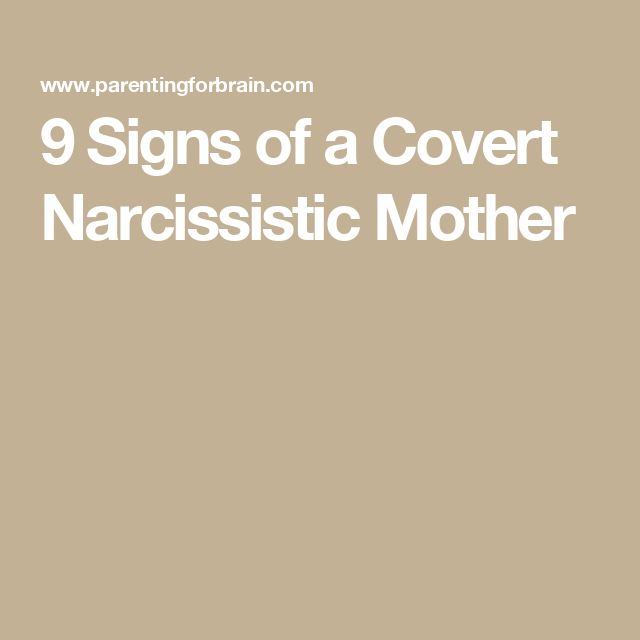 the 9 signs of a cover narcissic mother in white text on a tan background