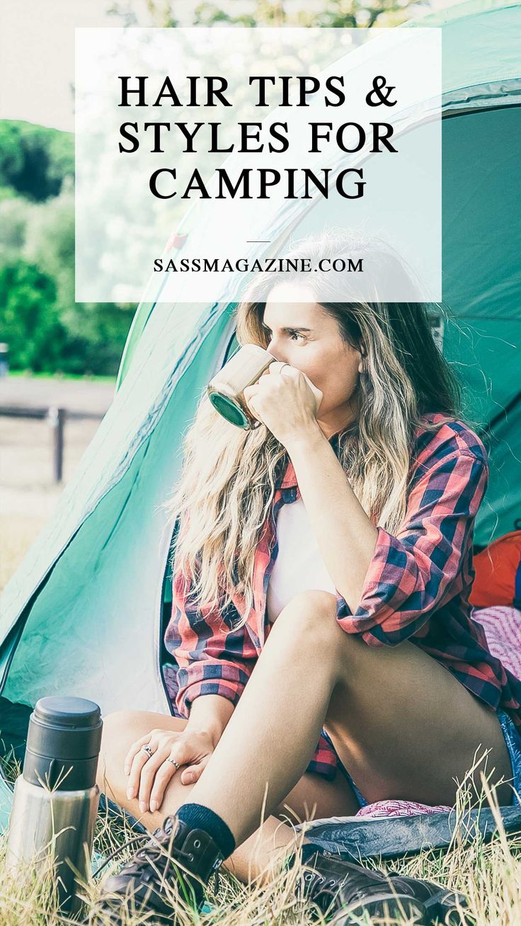 a woman sitting in front of a tent with the words hair tips and styles for camping