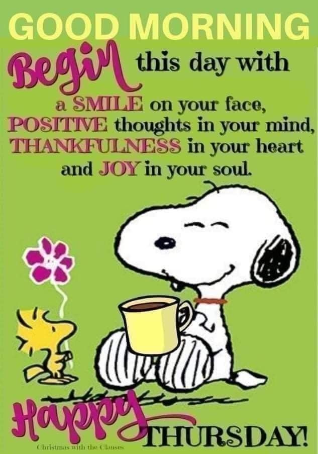 a snoopy dog holding a cup of coffee with the words good morning begin this day with