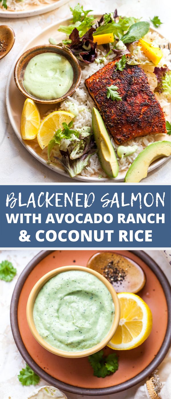 blackened salmon with avocado ranch and coconut rice is an easy, healthy meal