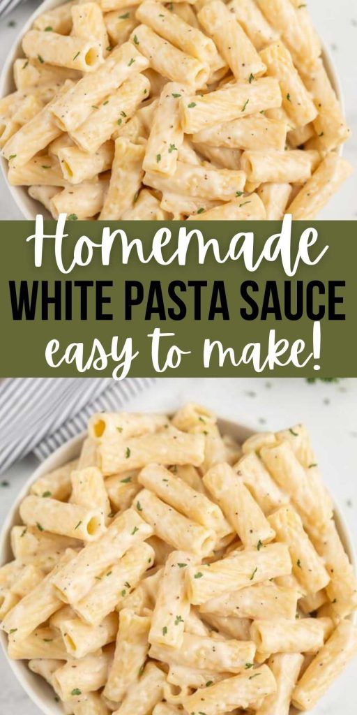 homemade white pasta sauce in a bowl with the words, homemade white pasta sauce easy to make