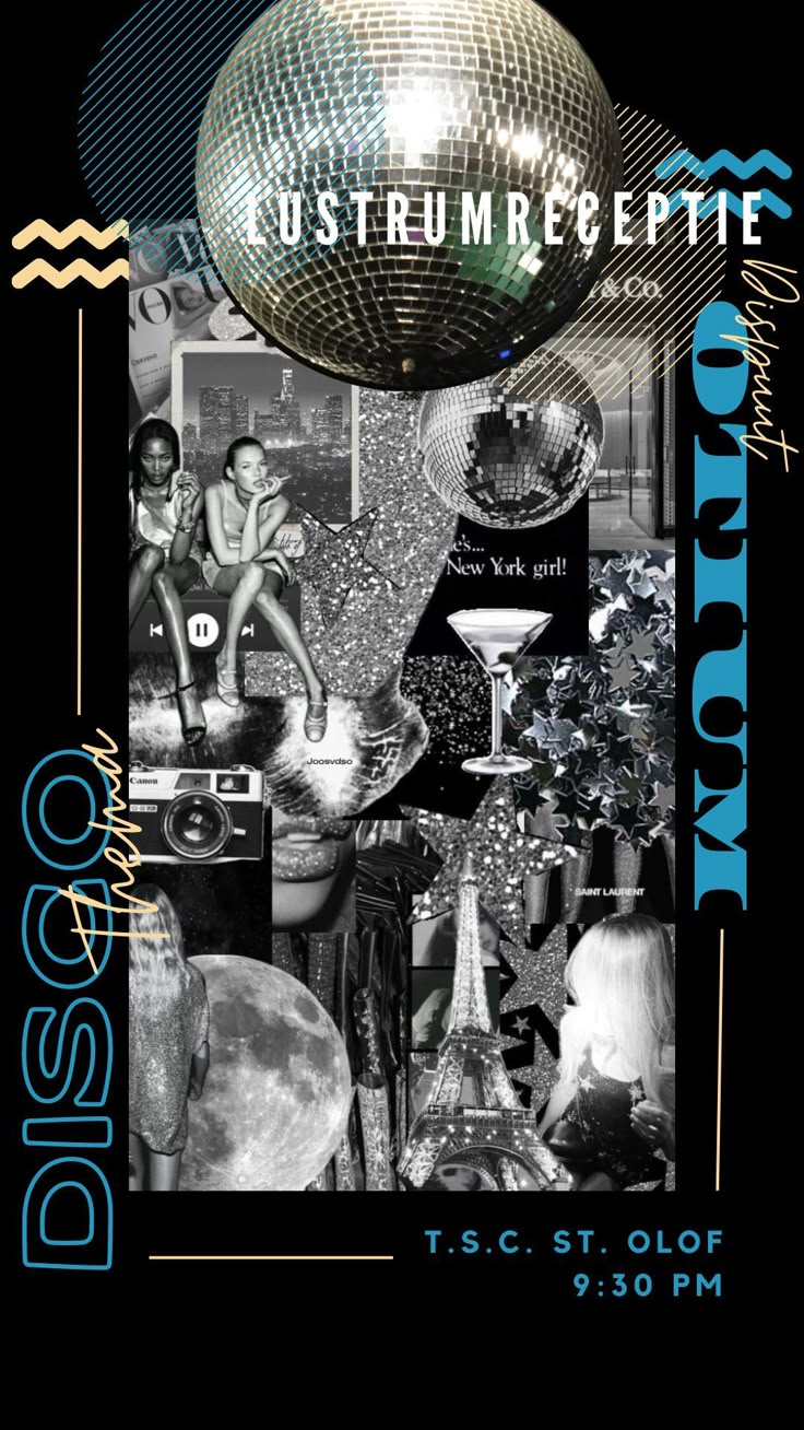 a poster for an event with disco balls and other things in the background that are black and white