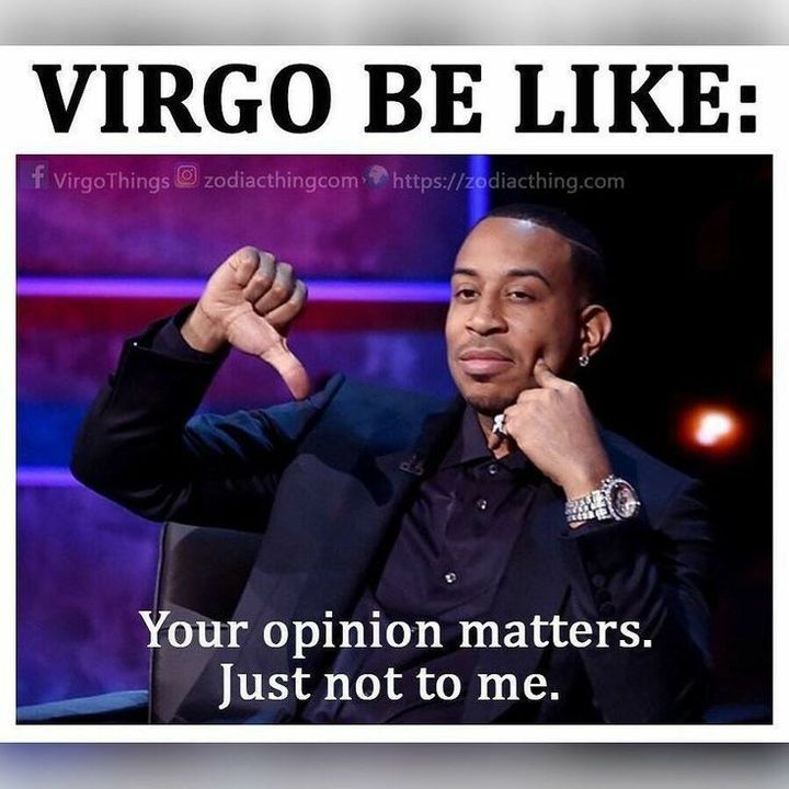 a man sitting in a chair with his hand up to his face and the caption, virgo be like your opinion matters just not to me