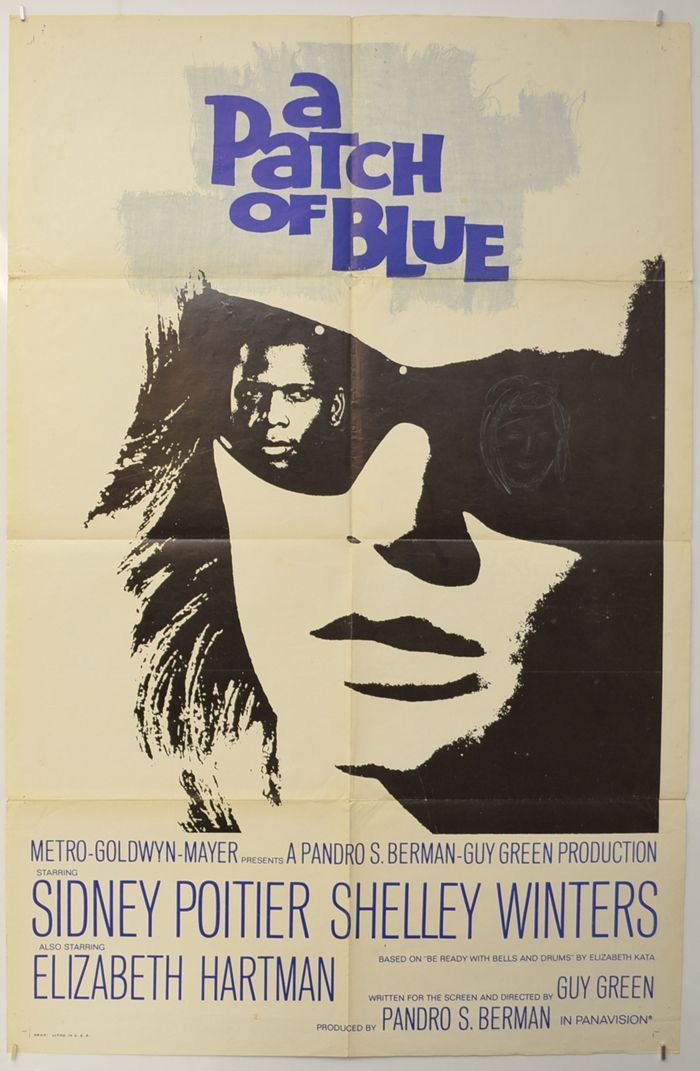 A Patch Of Blue Movie, Pharma Design, 1960s Movie Posters, Alt Posters, Movies Wallpaper, Sidney Poitier, Double Indemnity, Shelley Winters, Vintage Movie Posters