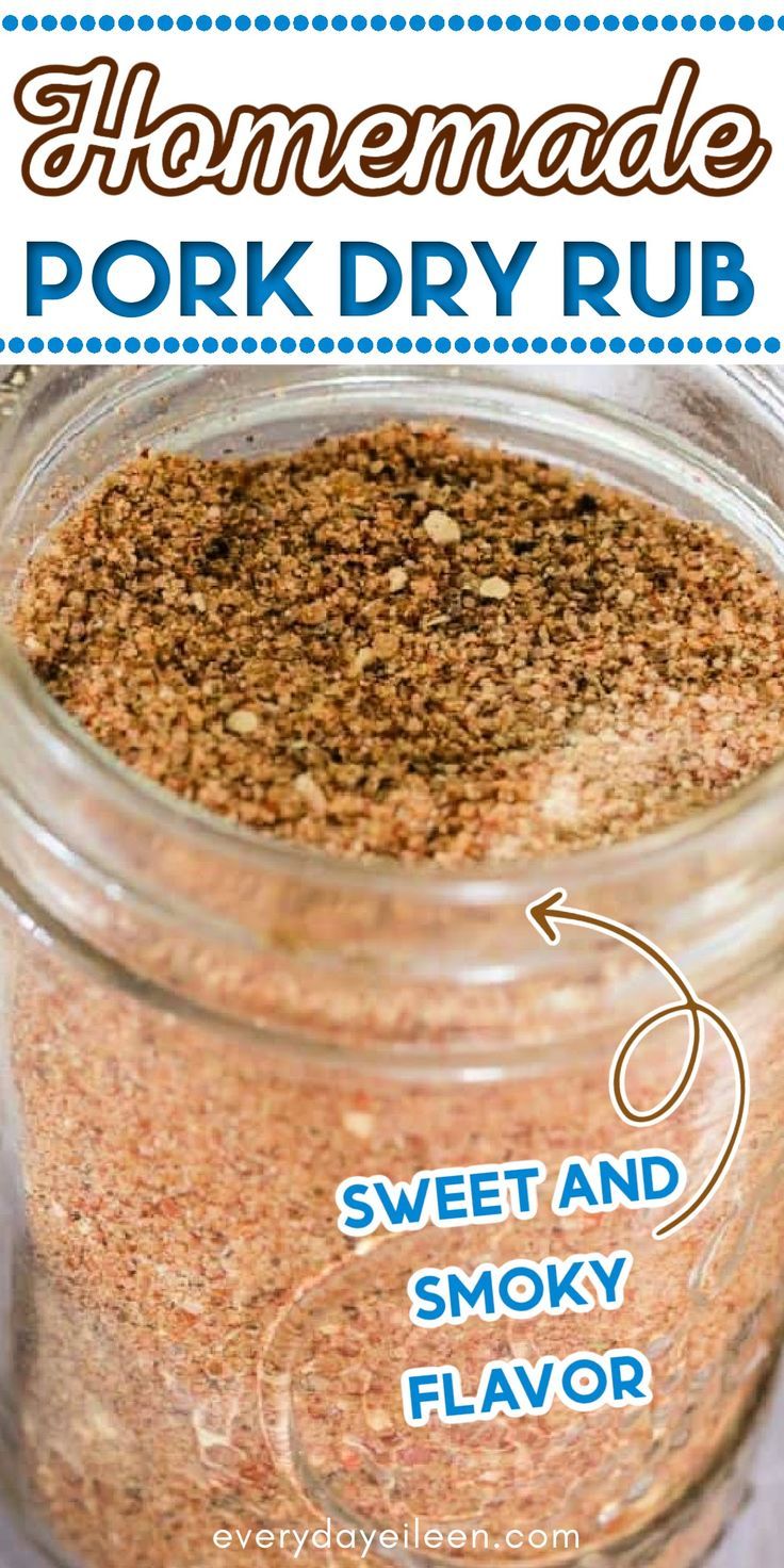 Mason jar with a pork dry rub with a sweet and smoky flavor with Pinterest overlay. Barbecue Rubs For Pork, Pork And Poultry Rub Recipe, Dry Pork Rub Recipes, Carolina Pork Rub, Pork Steak Seasoning Dry Rubs, Dry Rub For Ribs Recipes, Pulled Pork Smoker Recipes Dry Rubs, Pork Tenderloin Rub For Smoker, Pork Tenderloin Dry Rub Recipes