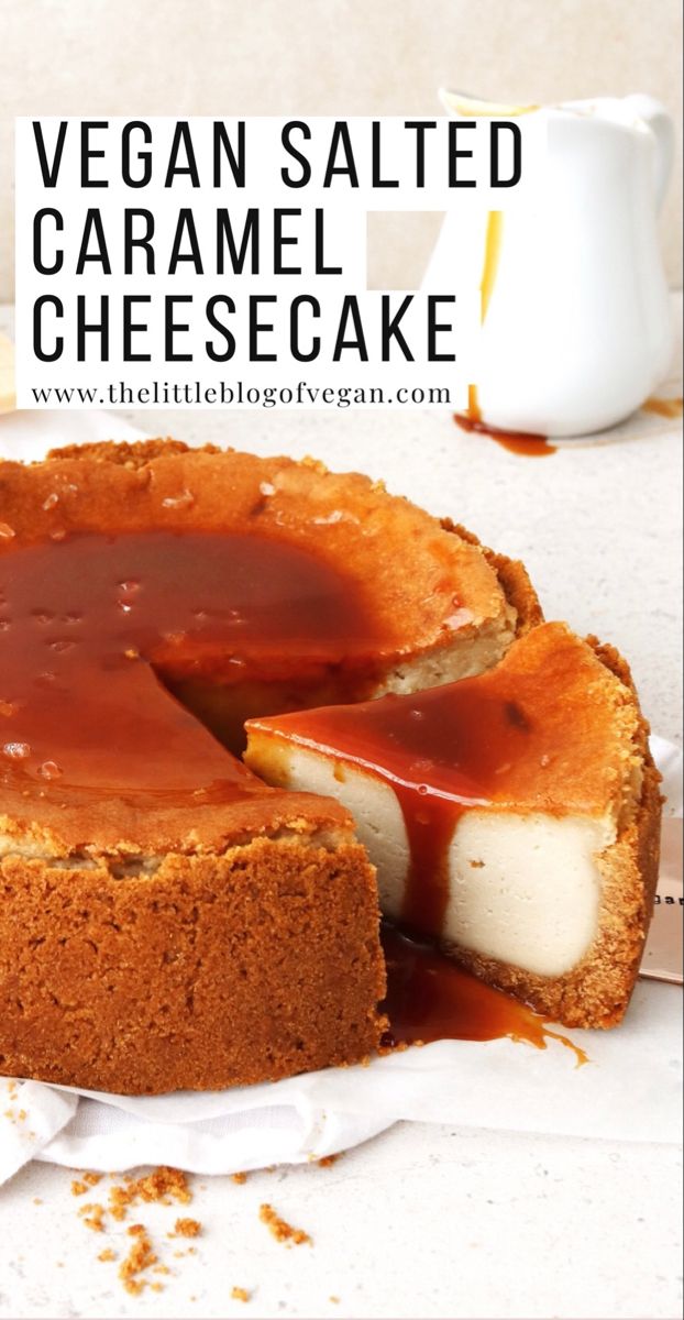 vegan salted caramel cheesecake on a plate with a slice cut out