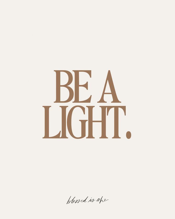 the words be a light are shown in brown