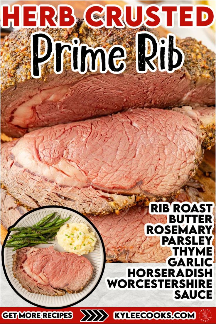 an advertisement for a prime rib roast with the words, herb crusted prime rib