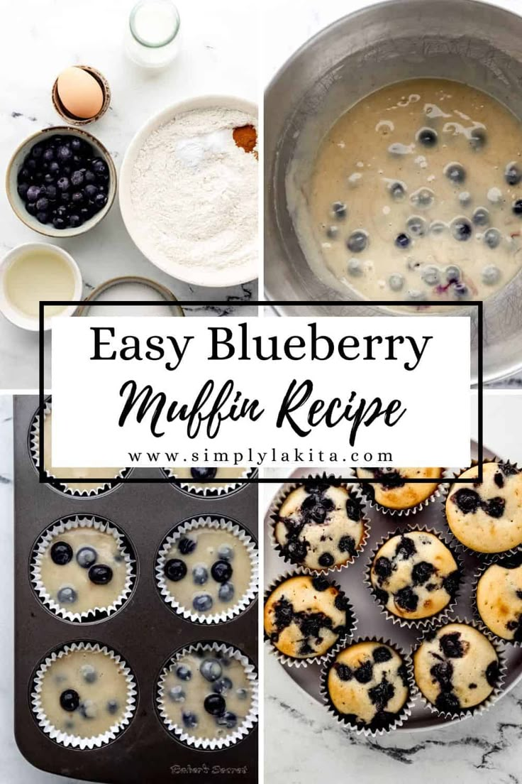 easy blueberry muffin recipe with ingredients in the background and title text overlay