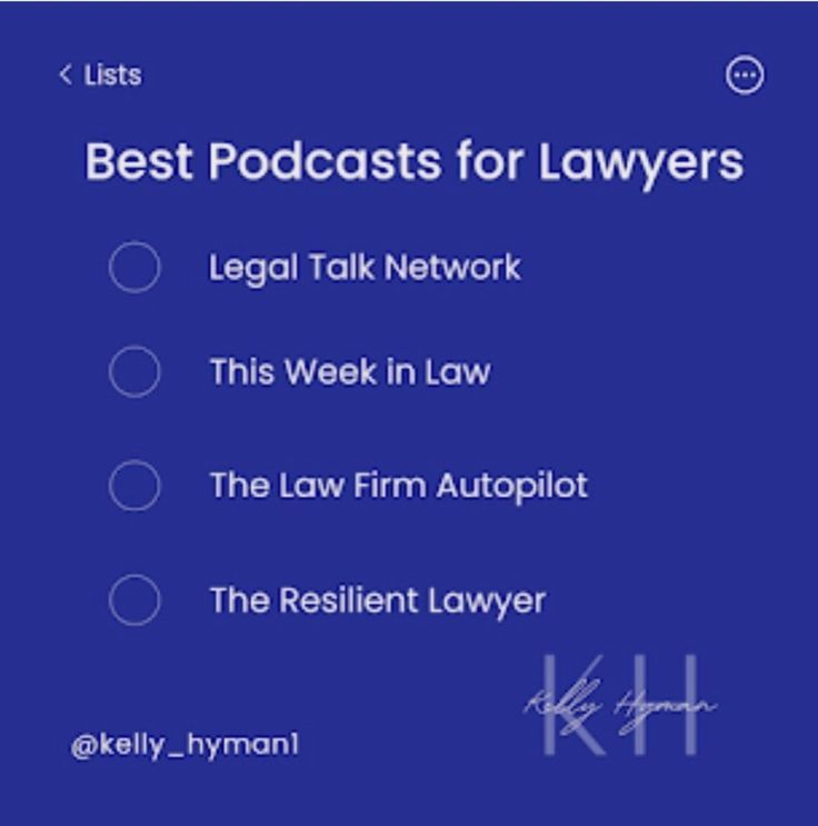 the best podcasts for lawyers, legal talk network's top stories