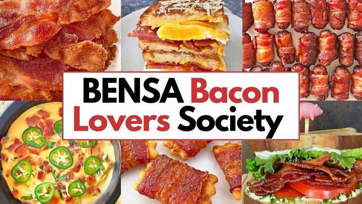 BENSA Bacon Lovers Society | Bacon Recipes