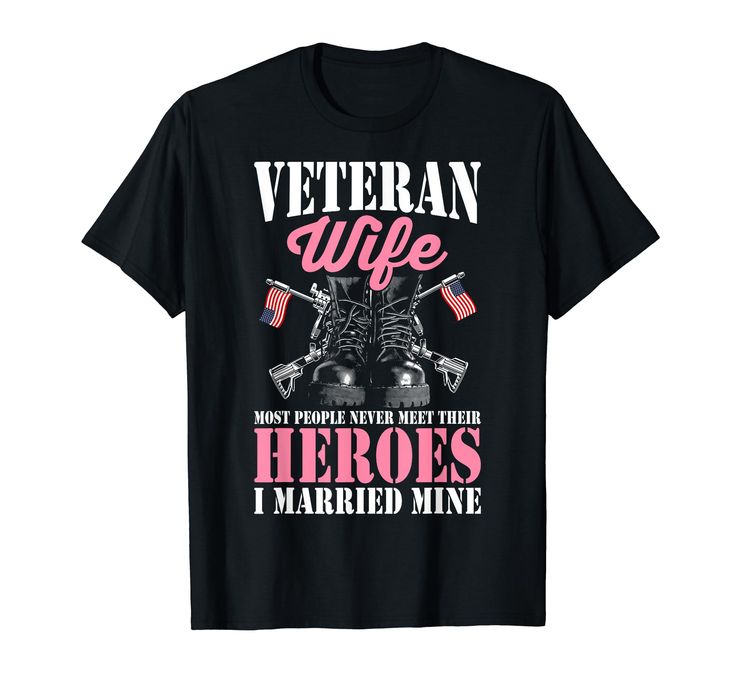 PRICES MAY VARY. Homecoming - Veteran Wife Married Mine Proud Military Veteran Husband Graphic for Military Lovers Veteran Wife Most People Never Meet Their Heroes I Married Mine. For people thinking of Veteran Wife Proud Military Merch Lightweight, Classic fit, Double-needle sleeve and bottom hem Veteran Husband, People Thinking, Military Wife, Military Veterans, Marry Me, Branded T Shirts, Homecoming, Top Styles, Fashion Branding