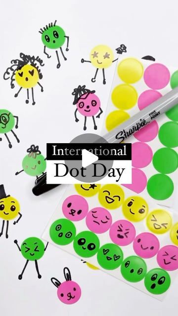 the international dot day logo is shown next to some smiley faces and other stickers