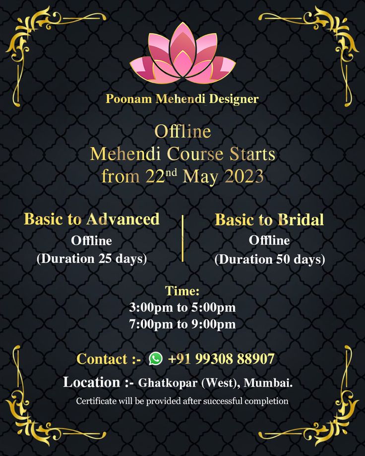 an event poster with the words online mehndi course starts from 22 may