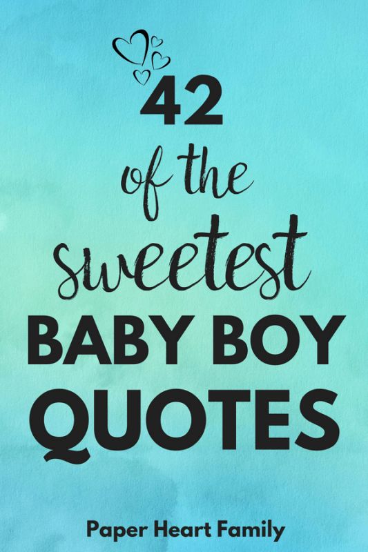 Whether you are expecting, you have a newborn, or you are giving congratulations, this collection of the best baby boy quotes and sayings will be sure to express perfectly the love that you feel for your son or will be the perfect sentiment for a card. #quotes #babyboy #baby Unborn Baby Quotes, Boy Mom Quotes, New Baby Quotes, Baby Shower Quotes, Newborn Quotes, Congratulations Quotes, Baby Boy Quotes, Baby Boy Cards