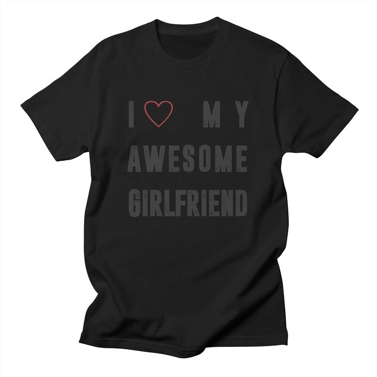 Amazing Girlfriend, Lower Case Letters, Clothing Items, Men's T Shirt, I Love, Mens Tshirts, T Shirt, Clothes