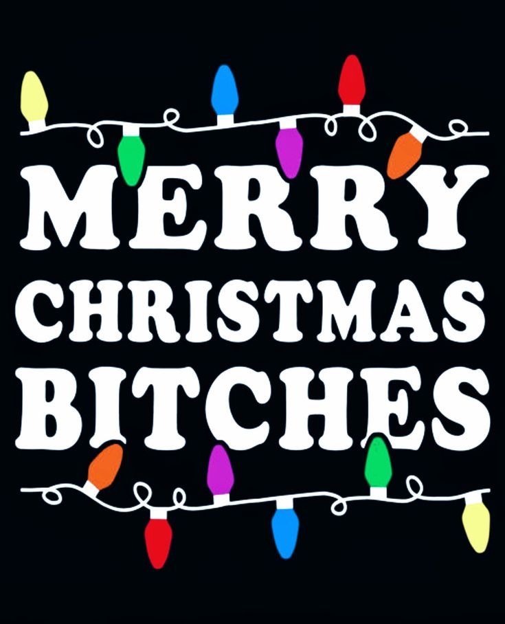 Funny Christmas Wallpaper, Holiday Meme, Black Christmas Decorations, Anti Christmas, Grinch Quotes, Christmas Memes, Merry Christmas Funny, Merry Christmas Ya Filthy Animal, Funny Christmas Tshirts