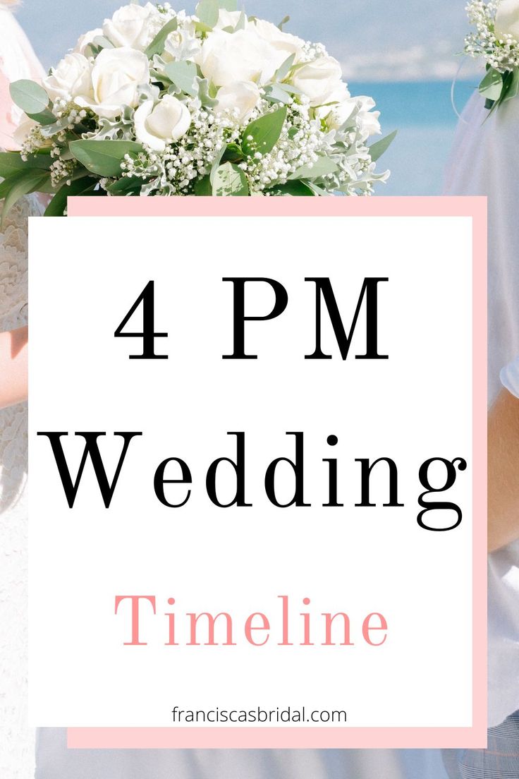 the words 4 pm wedding time are in front of a photo of a bride and groom